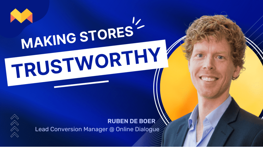 Making stores more Trustworthy for Shoppers