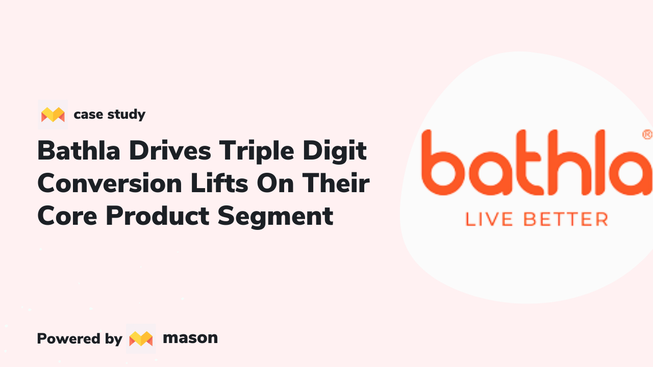 Bathla Drives Triple Digit Conversion Lifts On Their Core Product Segment